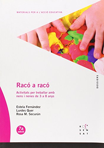 Racó a Racó: Activitats per treballar amb nens i nenes de 3 a 8 anys: 51