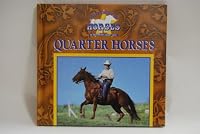 Quarter Horses (Great American Horses) 0836821343 Book Cover