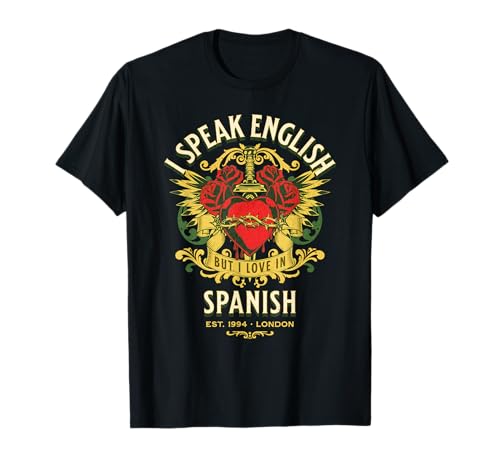 Divertido Hablo Inglés Pero Amo En Español Camiseta