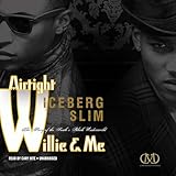 Airtight Willie & Me: The Story of the South's Black Underworld