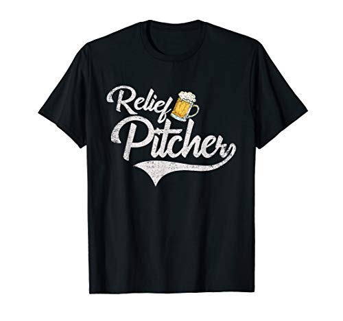 Relief Pitcher Beer and Baseball Funny T-Shirt