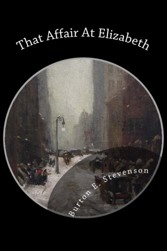 That Affair At Elizabeth 1492331902 Book Cover