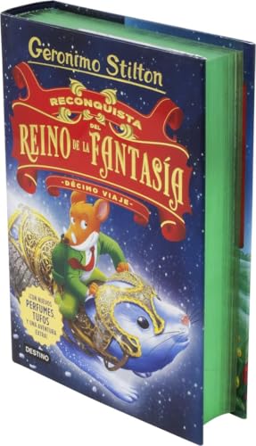 Reconquista del Reino de la Fantasía. Décimo viaje: ¡Con nuevos perfumes, tufos y una aventura extra!: 10 (Geronimo Stilton)