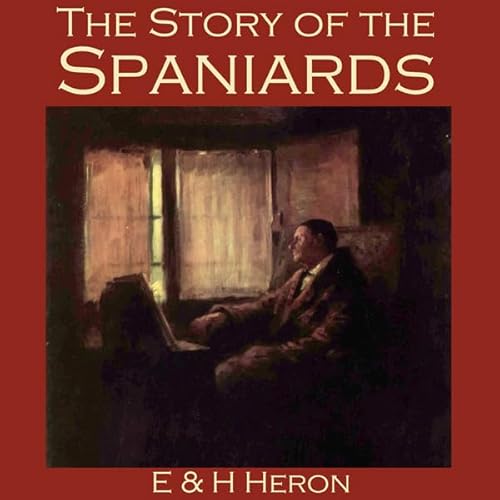 The Story of the Spaniards cover art