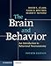 The Brain and Behavior: An Introduction to Behavioral Neuroanatomy