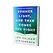 Summer Light, and Then Comes the Night: A Novel