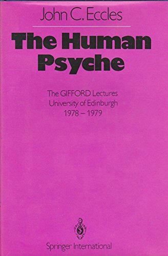 The Human Psyche (Gifford Lectures) 0387099549 Book Cover