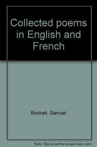 Collected Poems in English and French 0802101410 Book Cover