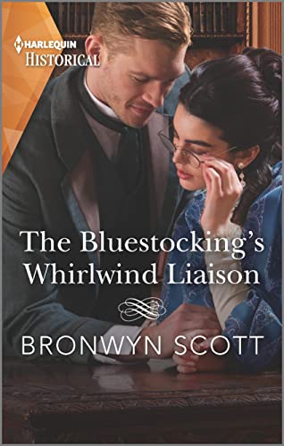 The Bluestocking's Whirlwind Liaison (The Peveretts of Haberstock Hall Book 4)