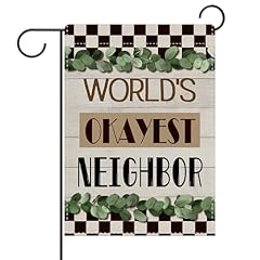 World's Okayest Neighbor