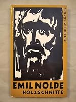 EMIL NOLDE HOLZSCHNITTE B003X5ZBRQ Book Cover