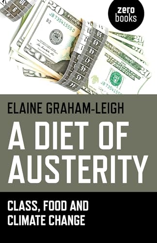 A Diet of Austerity: Class, Food and Climate Change