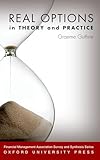 Real Options in Theory and Practice (Financial Management Association Survey and Synthesis)