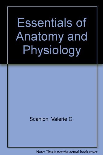 Essentials of Anatomy and Physiology 0803615477 Book Cover