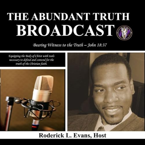 The Abundant Truth Broadcast cover art