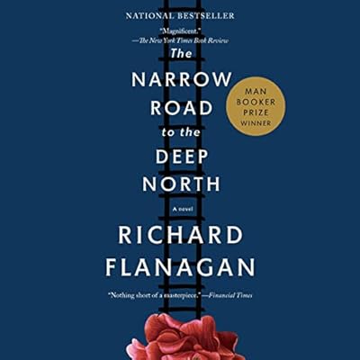 The Narrow Road to the Deep North