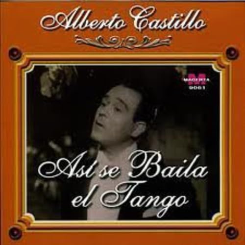 Asi Se Baila El Tango [Audio CD] CASTILLO,ALBERTO