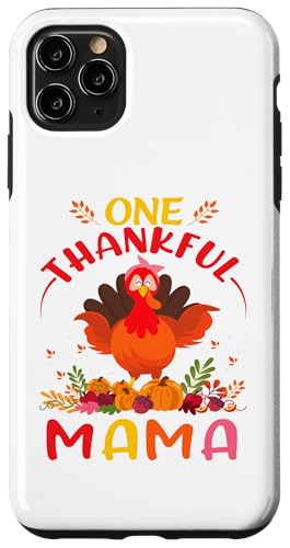 One Thankful Mama ʒ̏H H̊Ӎ X}zP[X iPhone 11 Pro Max p