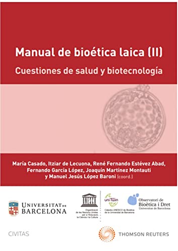 Portada de Manual de Bioética Laica : Cuestiones de Salud y Biotecnología
