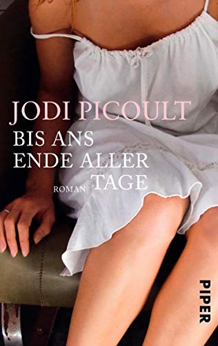 Bis ans Ende aller Tage: Roman (German Edition)