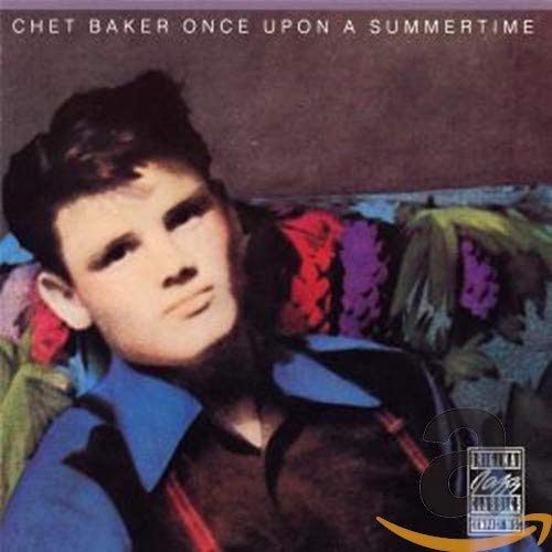 Chet Baker - Once Upon A Summertime (Galaxy) 1977 - 加持顕のジャズ
