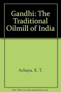 Hardcover Ghani: The Traditional Oilmill of India Book