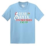 Dear Santa My Brother Did It - Christmas - Toddler Little Boy/Infant T-Shirt
