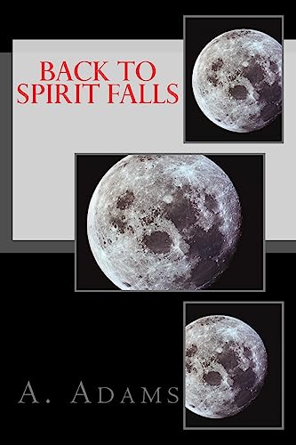 Back to Spirit Falls (The Elements Series)