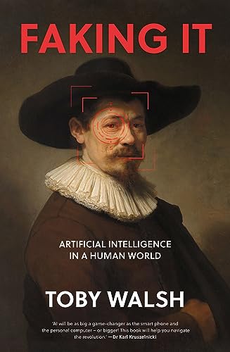 Faking It: Artificial Intelligence in a Human World view 2