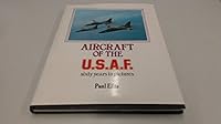 Aircraft of the USAF: Sixty Years in Pictuers 0531037010 Book Cover