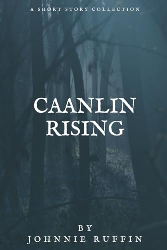 Caanlin Rising (Caanlin Running)