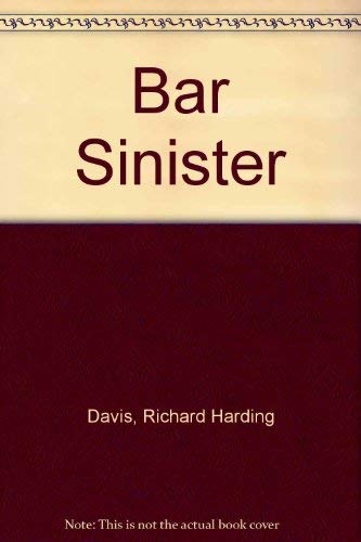 The Bar Sinister 0837119650 Book Cover