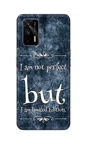 Image of Printed Hard Back Cover Case for Realme GT 5G Back Cover (I Am Not Perfect I Am Limited Edition) -1803