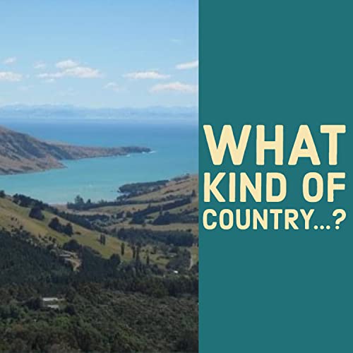 What Kind of Country? Titelbild