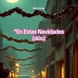  En Estas Navidades (dúo)