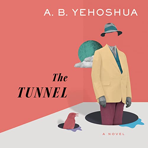 The Tunnel by A.B. Yehoshua, Stuart Schoffman - translator episode artwork