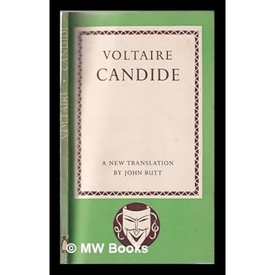 Candide Or Optism. Translated By John Butt.