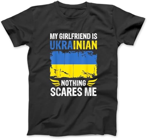 ZHAGNZHE My Girlfriend is Ukrainian Nothing Scares Me Oekraïne vlag T-shirt 100% katoen letter grafische print T-shirts voor mannen vrouwen zwart, Zwart, L