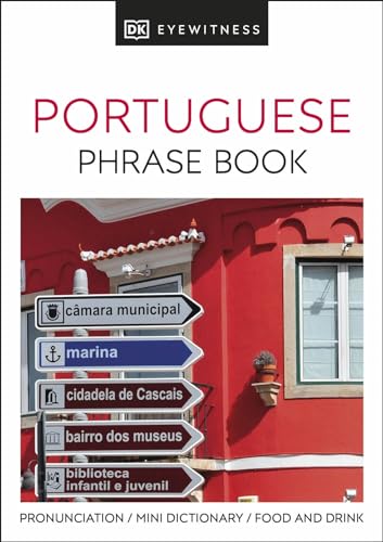 Portuguese Phrase Book (Eyewitness Travel Guides Phrase Books)