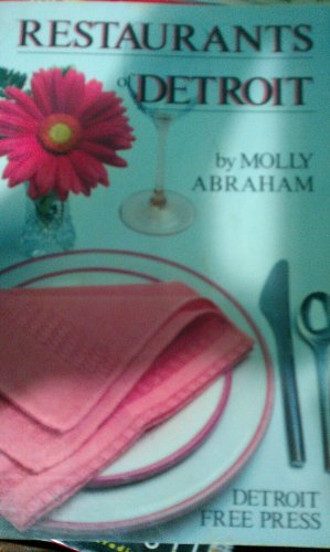 Restaurants of Detroit 096056926X Book Cover