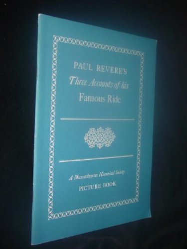Paul Revere's Three Accounts of His Famous Ride (Picture Books): REVERE ...