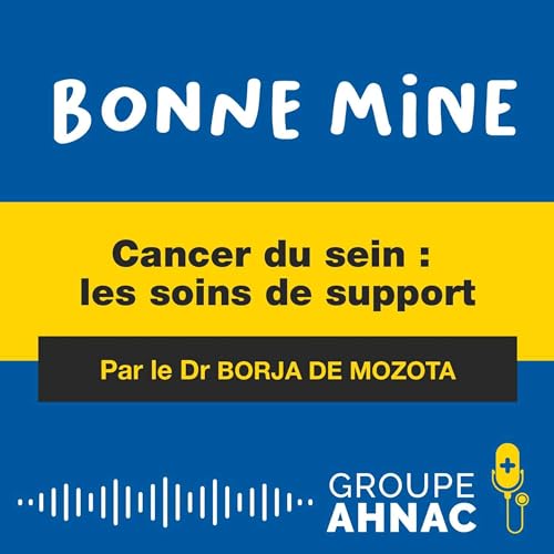 Les soins de support du cancer du sein