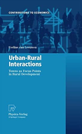 Urban-Rural Interactions: Towns as Focus Points in Rural Development 2010th Edition book cover