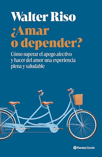 ¿Amar o depender?: Cómo superar el apego afectivo y hacer del amo...