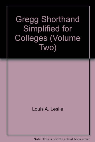 Gregg Shorthand Simplified for Colleges (Volume... B004WH2SKC Book Cover