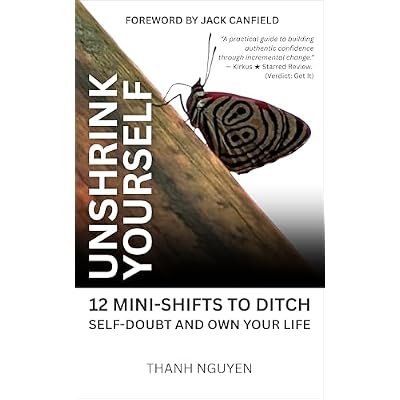 Unshrink Yourself