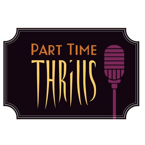 Page de couverture de Part-Time Thrills