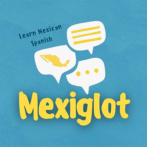 learn-mexican-spanish-with-mexiglot-carolina-cosimano-corona-amazon
