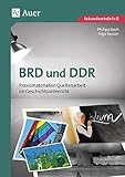 mauer ddr brd karte  BRD und DDR: Praxismaterialien Quellenarbeit im Geschichtsunterricht (8. bis 13. Klasse)