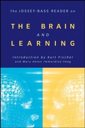 By Jossey-Bass Publishers - The Jossey-Bass Reader on the Brain and Learning